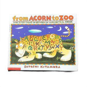 From Acorn to Zoo and Everything in Between in Alphabetical Order- Kitamura